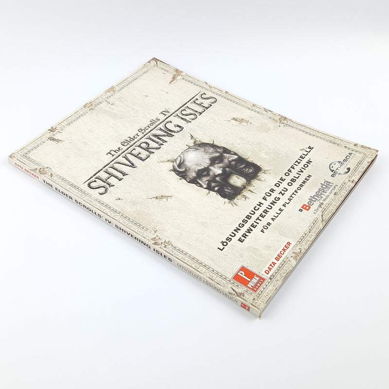 The Elder Scrolls IV Oblivion & Shivering Isles - Lösungsbuch / Spieleberater