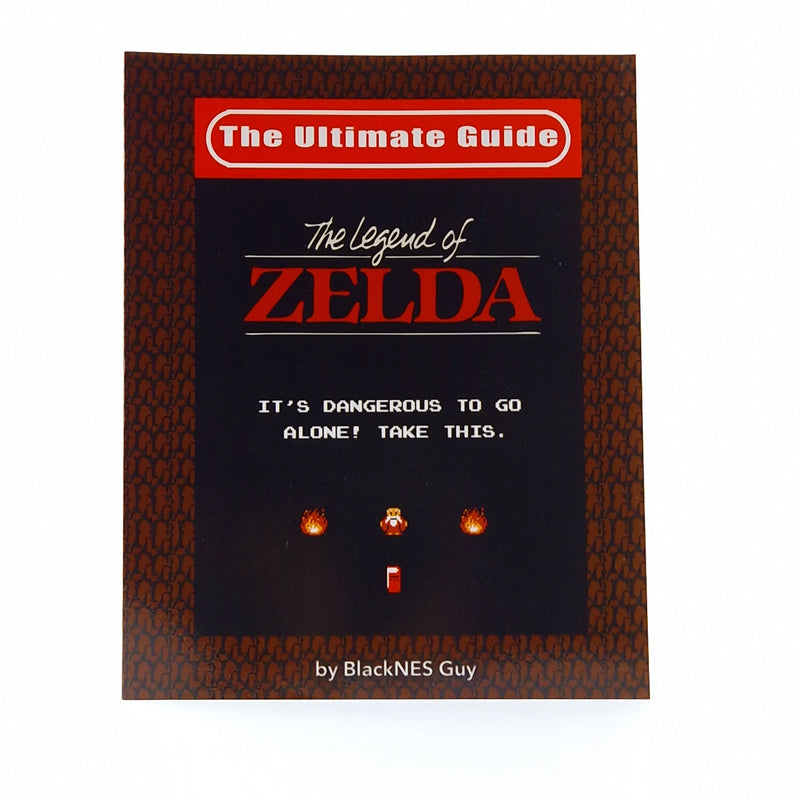 The Ultimate Guide : The Legend of Zelda by BlackNES Guy - Lösungsbuch - Berater